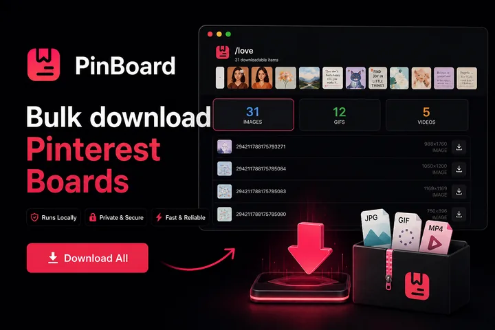 PinBoard desktop app listing the images, GIFs and videos on a Pinterest board, ready to download